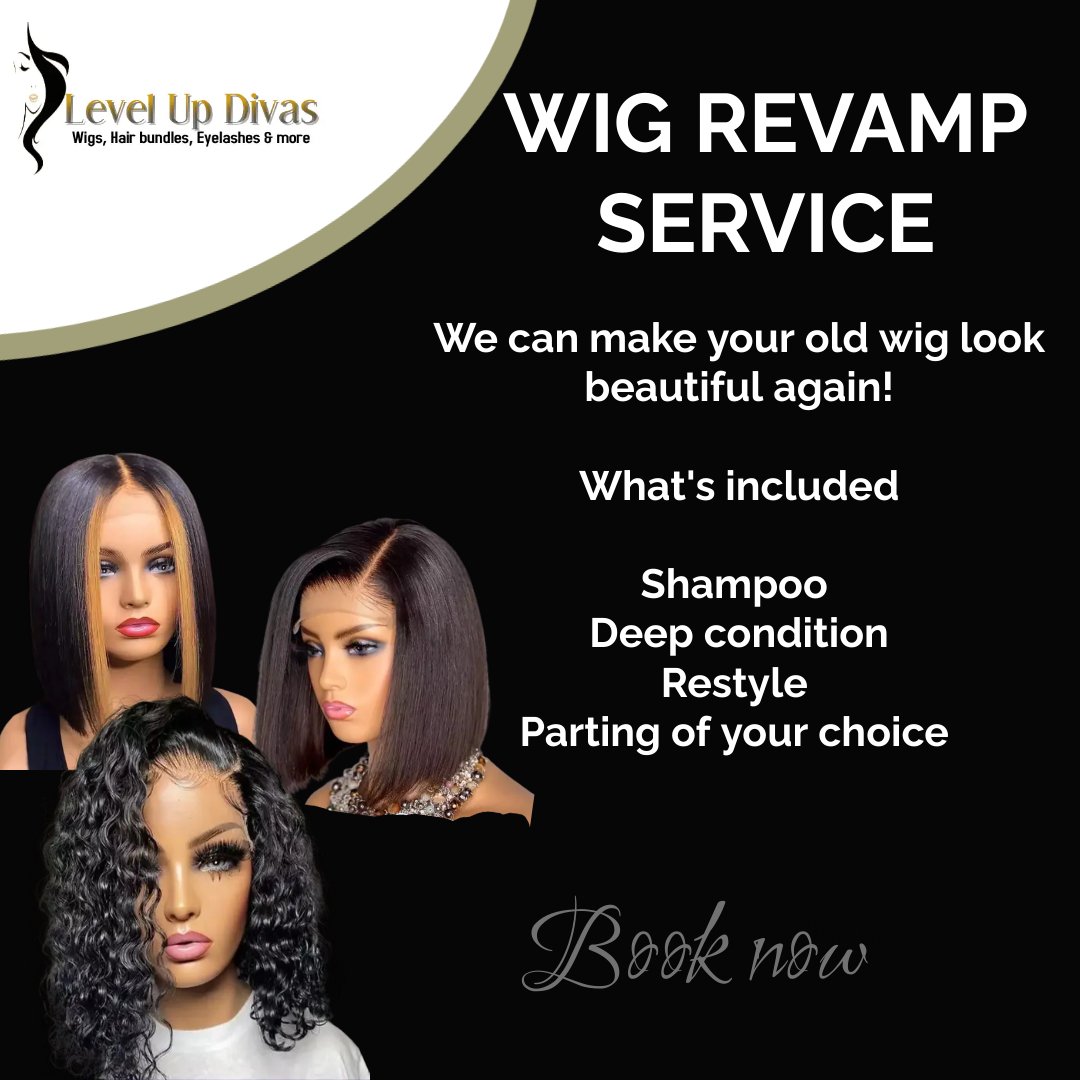 WIG REVAMP SERVICE Level Up Divas